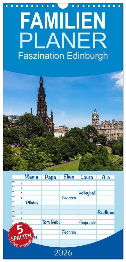 Familienplaner 2026 - Faszination Edinburgh mit 5 Spalten (Wandkalender 21 x 45 cm) CALVENDO