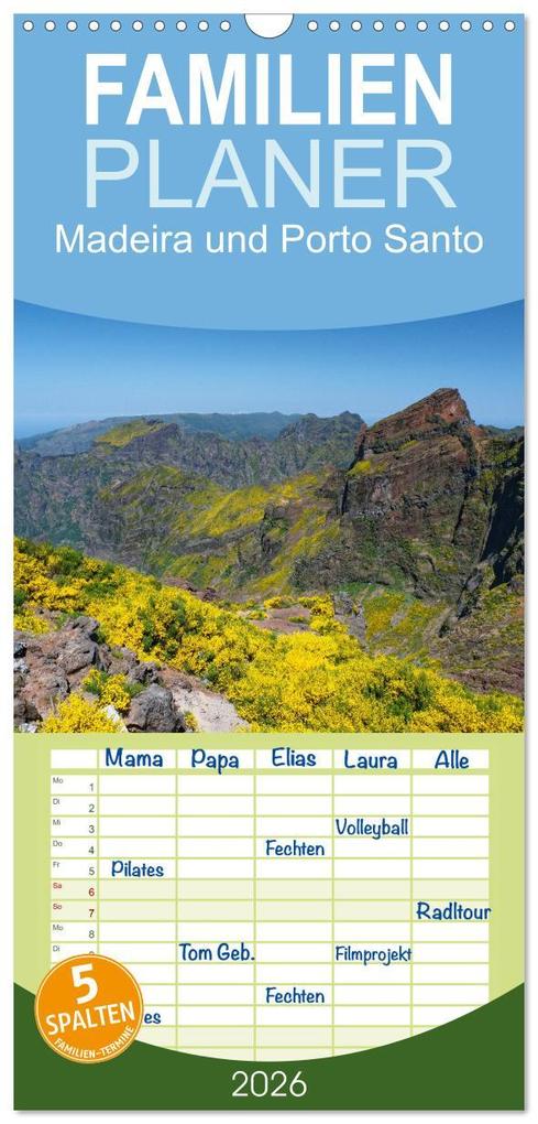 Familienplaner 2026 - Madeira und Porto Santo mit 5 Spalten (Wandkalender 21 x 45 cm) CALVENDO