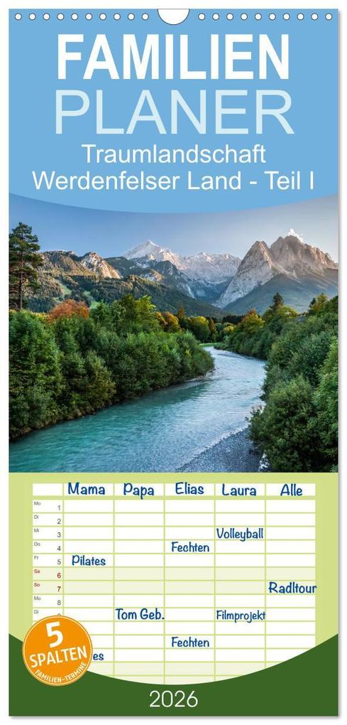 Familienplaner 2026 - Traumlandschaft Werdenfelser Land - Teil I mit 5 Spalten (Wandkalender 21 x 45 cm) CALVENDO