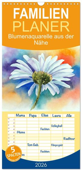 Familienplaner 2026 - Blumenaquarelle aus der Nähe mit 5 Spalten (Wandkalender 21 x 45 cm) CALVENDO