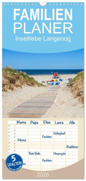 Familienplaner 2026 - Inselliebe Langeoog mit 5 Spalten (Wandkalender 21 x 45 cm) CALVENDO