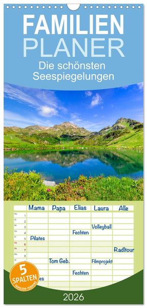 Familienplaner 2026 - Die schönsten Seespiegelungen mit 5 Spalten (Wandkalender 21 x 45 cm) CALVENDO