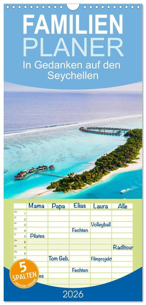 Familienplaner 2026 - In Gedanken auf den Seychellen mit 5 Spalten (Wandkalender 21 x 45 cm) CALVENDO
