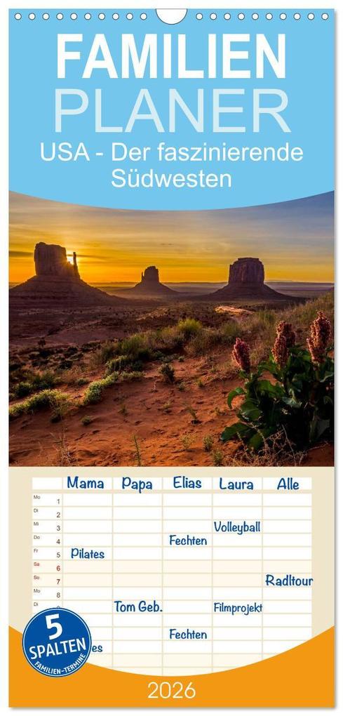 Familienplaner 2026 - USA Der faszinierende Südwesten mit 5 Spalten (Wandkalender 21 x 45 cm) CALVENDO