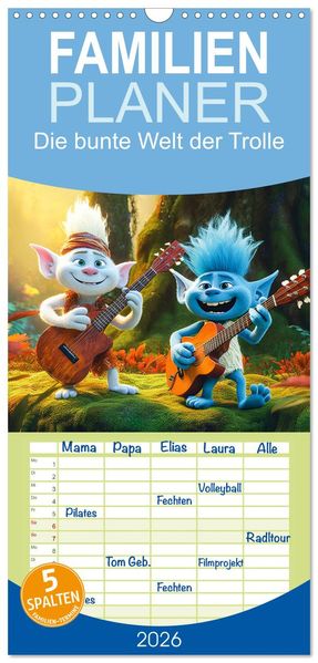Familienplaner 2026 - Die bunte Welt der Trolle mit 5 Spalten (Wandkalender 21 x 45 cm) CALVENDO