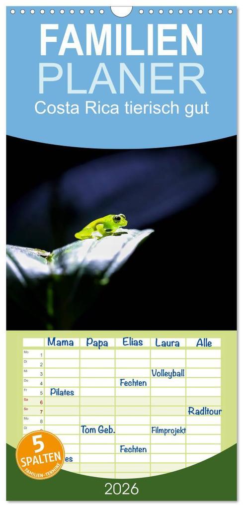 Familienplaner 2026 - Costa Rica tierisch gut mit 5 Spalten (Wandkalender 21 x 45 cm) CALVENDO