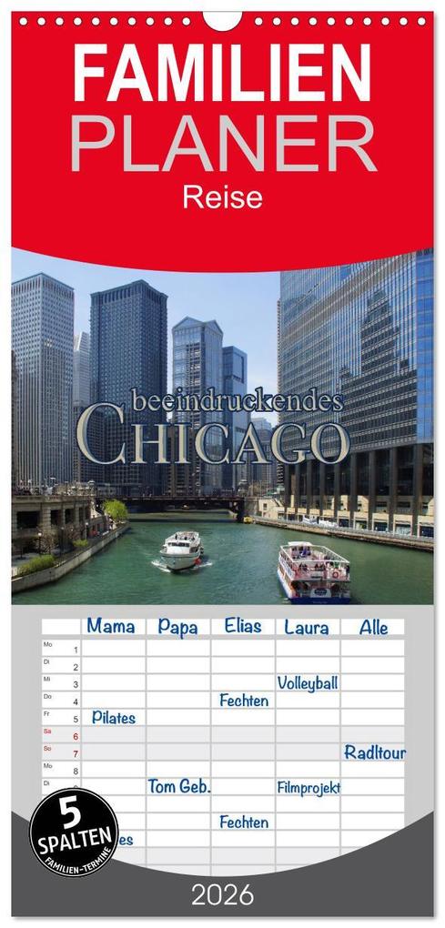 Familienplaner 2026 - beeindruckendes Chicago mit 5 Spalten (Wandkalender 21 x 45 cm) CALVENDO