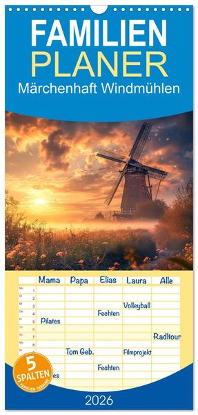 Familienplaner 2026 - Märchenhaft Windmühlen mit 5 Spalten (Wandkalender 21 x 45 cm) CALVENDO