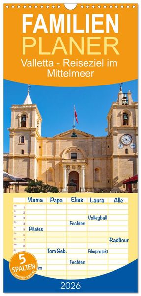 Familienplaner 2026 - Valletta - Reiseziel im Mittelmeer mit 5 Spalten (Wandkalender 21 x 45 cm) CALVENDO