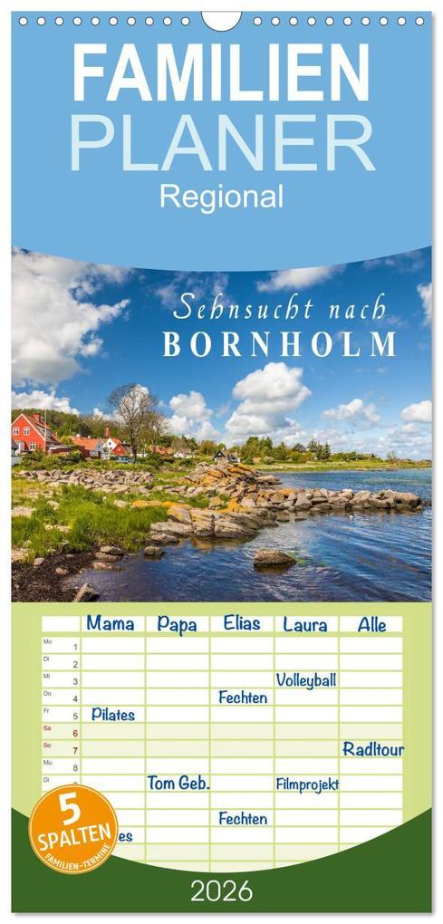 Familienplaner 2026 - Sehnsucht nach Bornholm mit 5 Spalten (Wandkalender 21 x 45 cm) CALVENDO