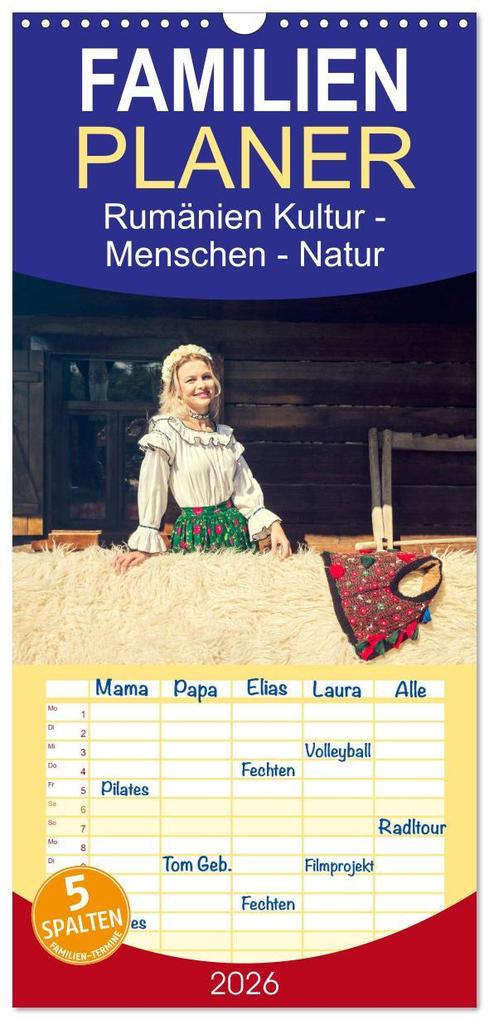 Familienplaner 2026 - Rumänien Kultur - Menschen - Natur mit 5 Spalten (Wandkalender 21 x 45 cm) CALVENDO