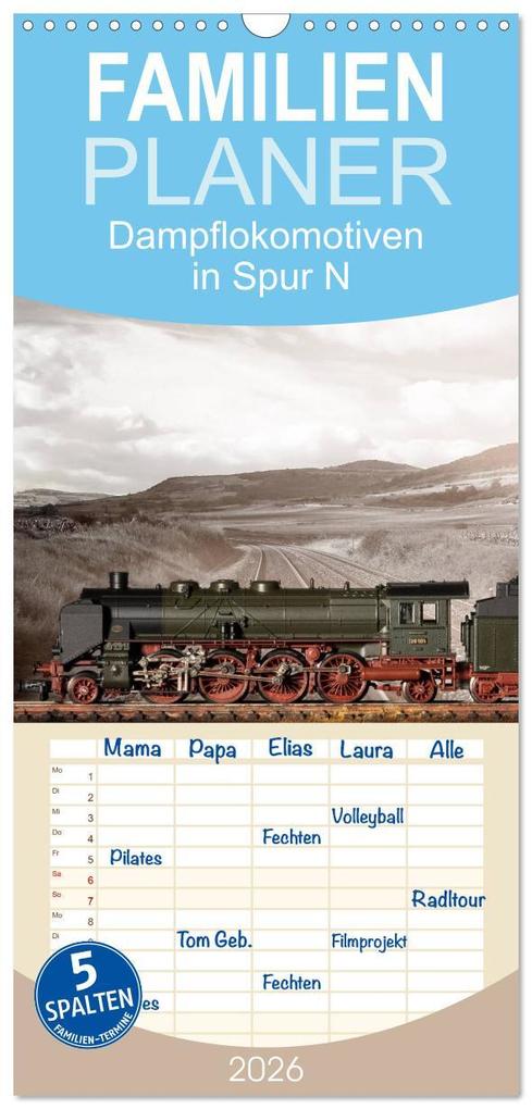 Familienplaner 2026 - Dampflokomotiven in Spur N mit 5 Spalten (Wandkalender 21 x 45 cm) CALVENDO
