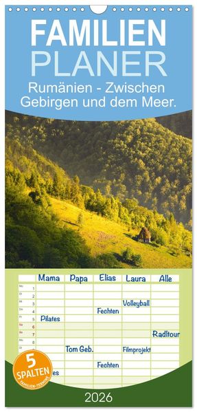 Familienplaner 2026 - Rumänien - Zwischen Gebirgen und dem Meer. mit 5 Spalten (Wandkalender 21 x 45 cm) CALVENDO