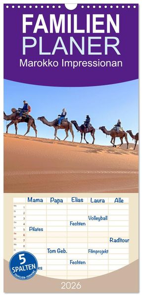 Familienplaner 2026 - Marokko Impressionan mit 5 Spalten (Wandkalender 21 x 45 cm) CALVENDO