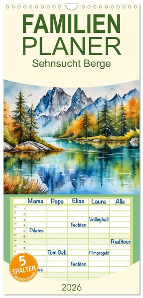 Familienplaner 2026 - Sehnsucht Berge mit 5 Spalten (Wandkalender 21 x 45 cm) CALVENDO