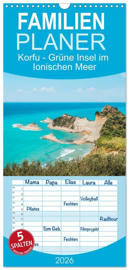 Familienplaner 2026 - Korfu - Grüne Insel im Ionischen Meer mit 5 Spalten (Wandkalender 21 x 45 cm) CALVENDO