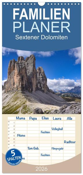 Familienplaner 2026 - Sextener Dolomiten mit 5 Spalten (Wandkalender 21 x 45 cm) CALVENDO