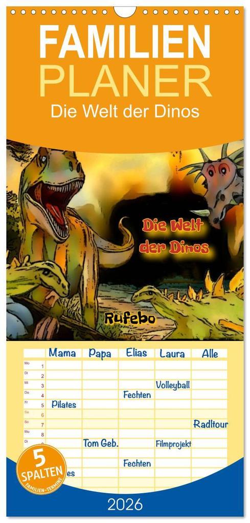 Familienplaner 2026 - Die Welt der Dinos mit 5 Spalten (Wandkalender 21 x 45 cm) CALVENDO