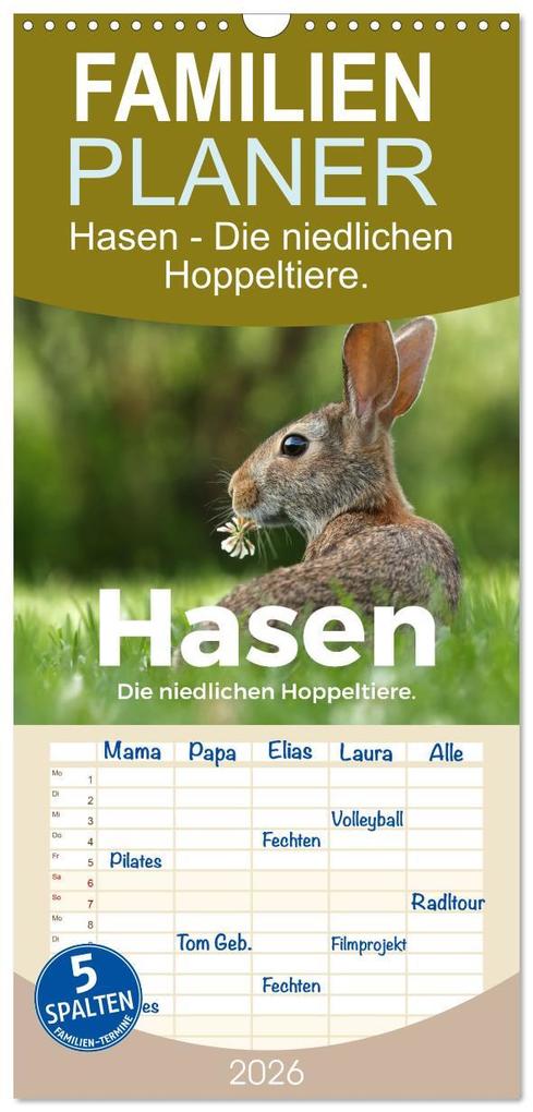 Familienplaner 2026 - Hasen - Die niedlichen Hoppeltiere. mit 5 Spalten (Wandkalender 21 x 45 cm) CALVENDO