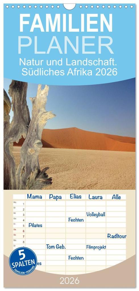 Familienplaner 2026 - Natur und Landschaft. Südliches Afrika 2026 mit 5 Spalten (Wandkalender 21 x 45 cm) CALVENDO