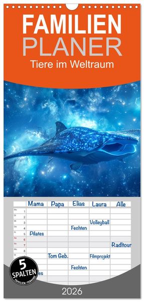 Familienplaner 2026 - Tiere im Weltraum mit 5 Spalten (Wandkalender 21 x 45 cm) CALVENDO