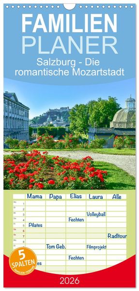 Familienplaner 2026 - Salzburg - Die romantische Mozartstadt mit 5 Spalten (Wandkalender 21 x 45 cm) CALVENDO