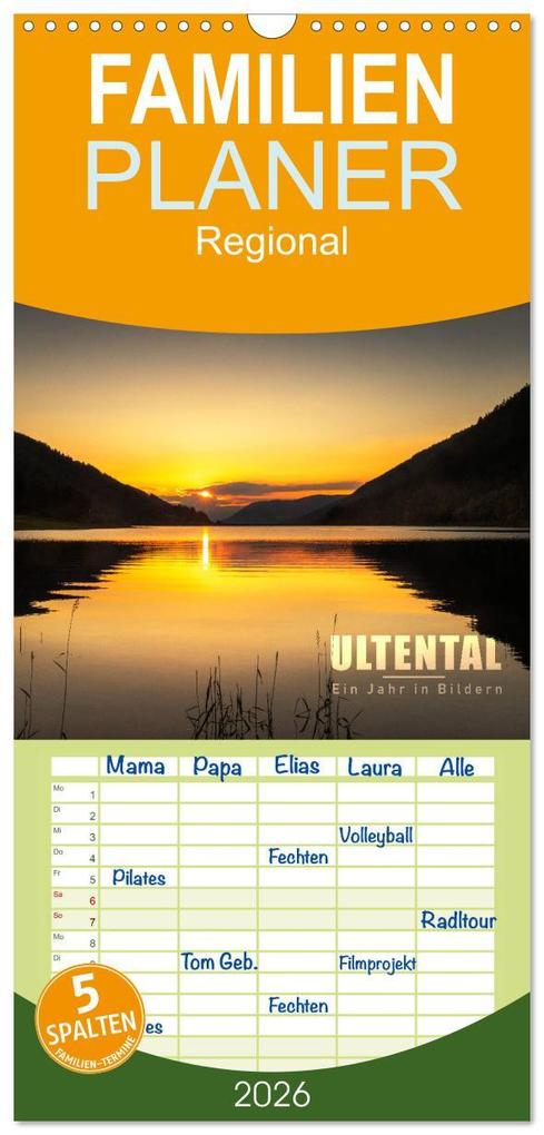 Familienplaner 2026 - Ultental - Ein Jahr in Bildern mit 5 Spalten (Wandkalender 21 x 45 cm) CALVENDO