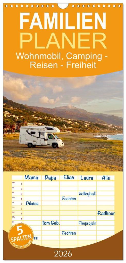 Familienplaner 2026 - Wohnmobil Camping - Reisen - Freiheit mit 5 Spalten (Wandkalender 21 x 45 cm) CALVENDO