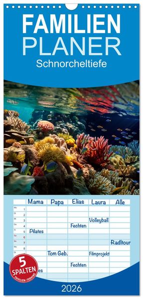 Familienplaner 2026 - Schnorcheltiefe mit 5 Spalten (Wandkalender 21 x 45 cm) CALVENDO