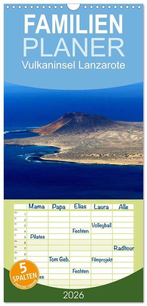 Familienplaner 2026 - Vulkaninsel Lanzarote mit 5 Spalten (Wandkalender 21 x 45 cm) CALVENDO