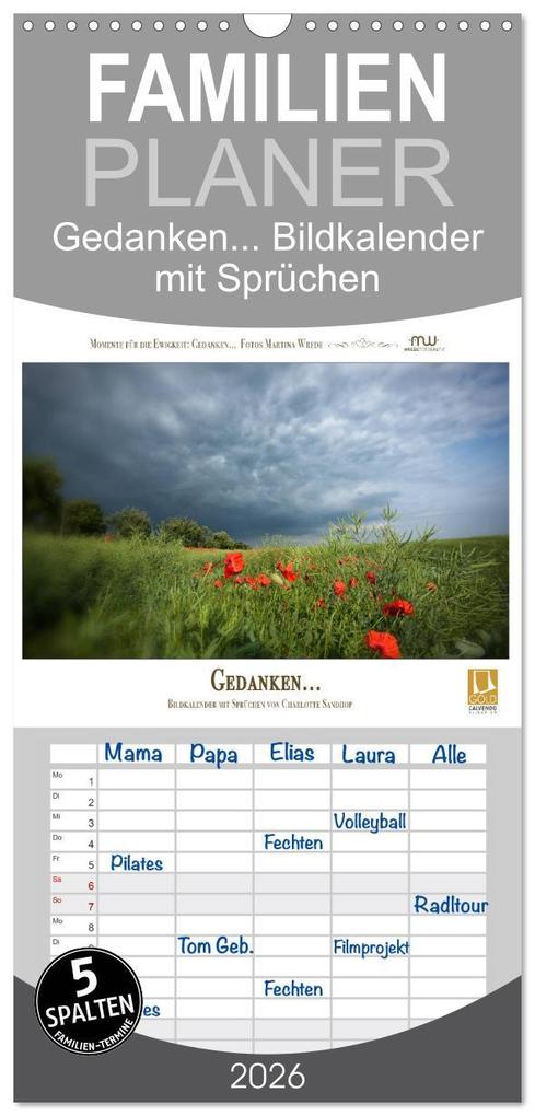 Familienplaner 2026 - Gedanken... Bildkalender mit Sprüchen mit 5 Spalten (Wandkalender 21 x 45 cm) CALVENDO