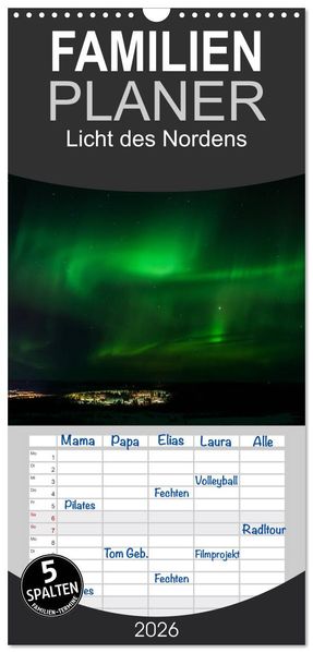 Familienplaner 2026 - Licht des Nordens mit 5 Spalten (Wandkalender 21 x 45 cm) CALVENDO