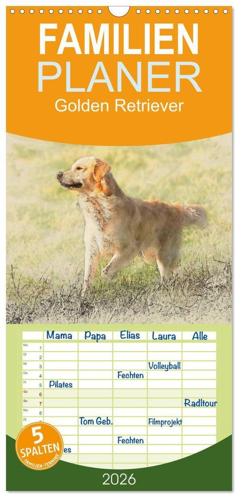 Familienplaner 2026 - Golden Retriever mit 5 Spalten (Wandkalender 21 x 45 cm) CALVENDO