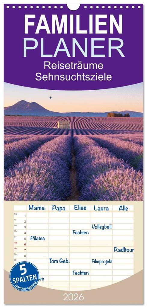 Familienplaner 2026 - Reiseträume - Sehnsuchtsziele rund um den Globus mit 5 Spalten (Wandkalender 21 x 45 cm) CALVENDO