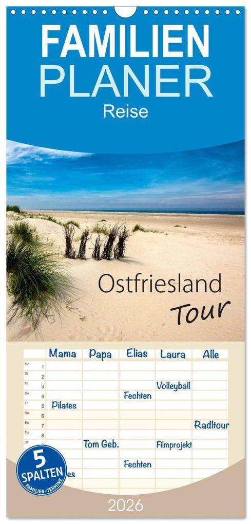 Familienplaner 2026 - Ostfriesland - Tour mit 5 Spalten (Wandkalender 21 x 45 cm) CALVENDO