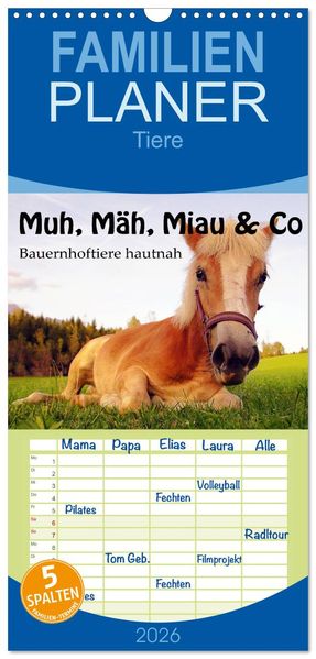 Familienplaner 2026 - Muh Mäh Miau & Co mit 5 Spalten (Wandkalender 21 x 45 cm) CALVENDO