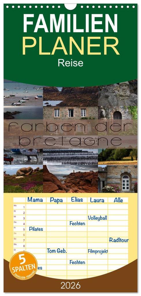 Familienplaner 2026 - Farben der Bretagne mit 5 Spalten (Wandkalender 21 x 45 cm) CALVENDO