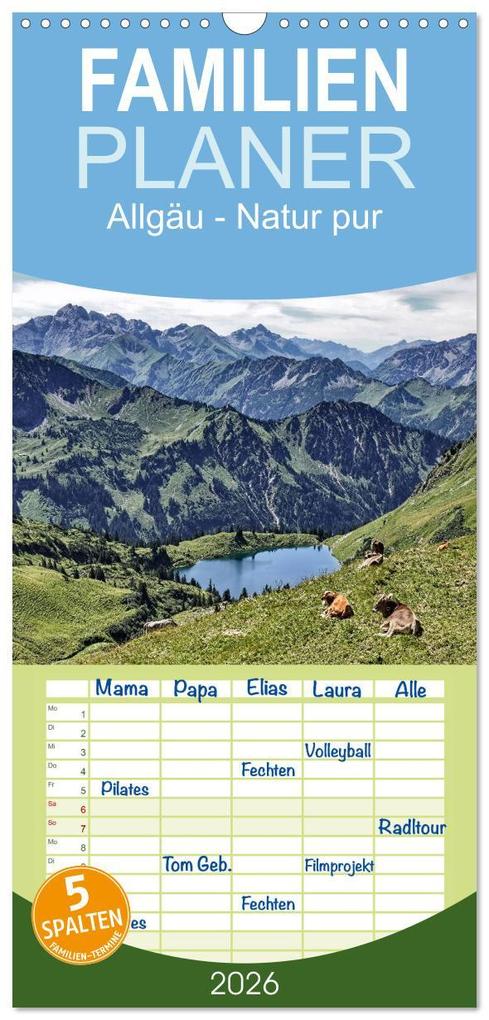 Familienplaner 2026 - Allgäu - Natur pur mit 5 Spalten (Wandkalender 21 x 45 cm) CALVENDO