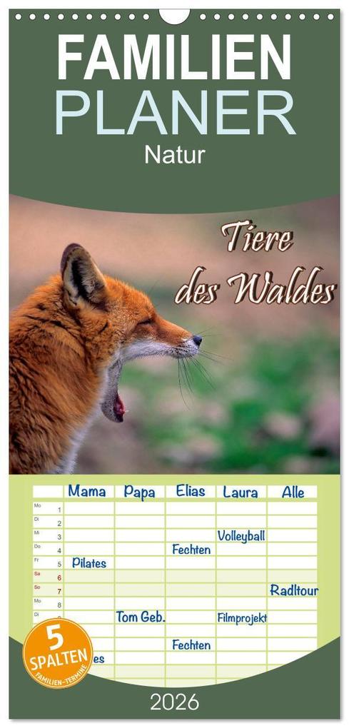 Familienplaner 2026 - Tiere des Waldes mit 5 Spalten (Wandkalender 21 x 45 cm) CALVENDO