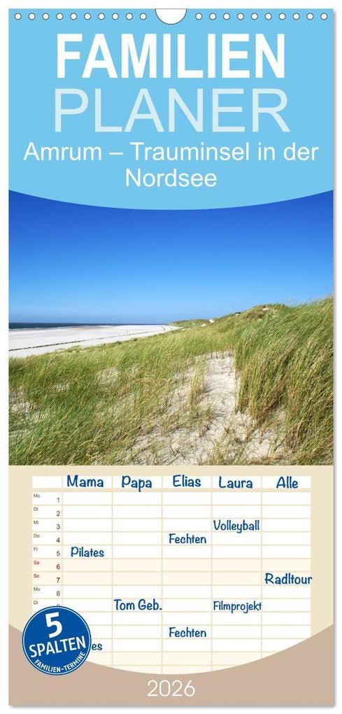 Familienplaner 2026 - Amrum - Trauminsel in der Nordsee mit 5 Spalten (Wandkalender 21 x 45 cm) CALVENDO