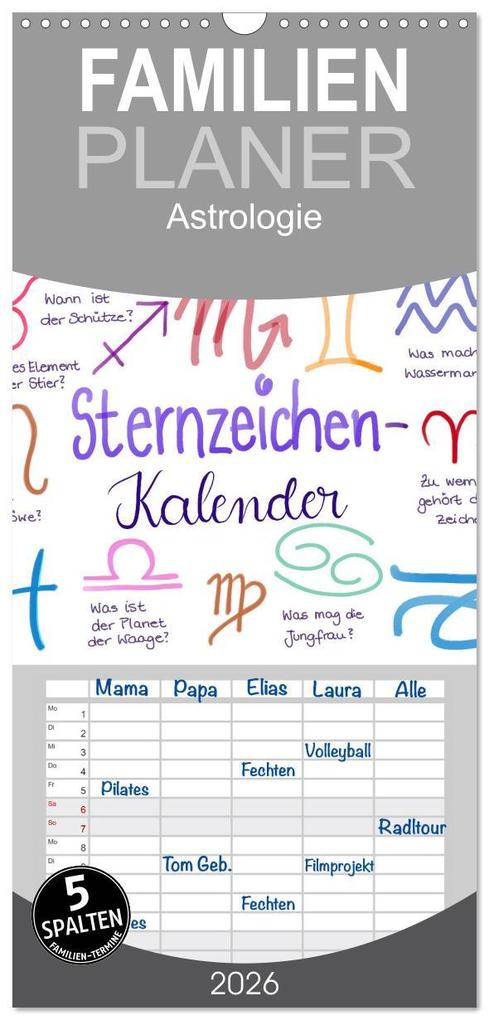 Familienplaner 2026 - Sternzeichen-Kalender mit 5 Spalten (Wandkalender 21 x 45 cm) CALVENDO
