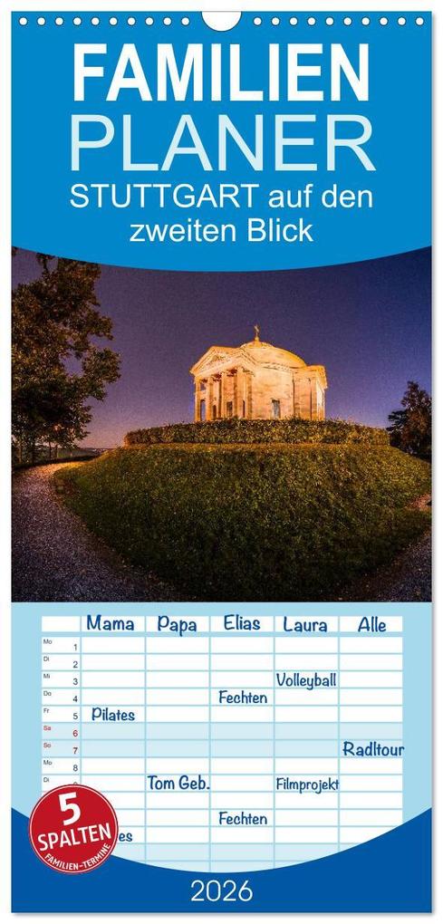 Familienplaner 2026 - STUTTGART 2026 auf den zweiten Blick mit 5 Spalten (Wandkalender 21 x 45 cm) CALVENDO