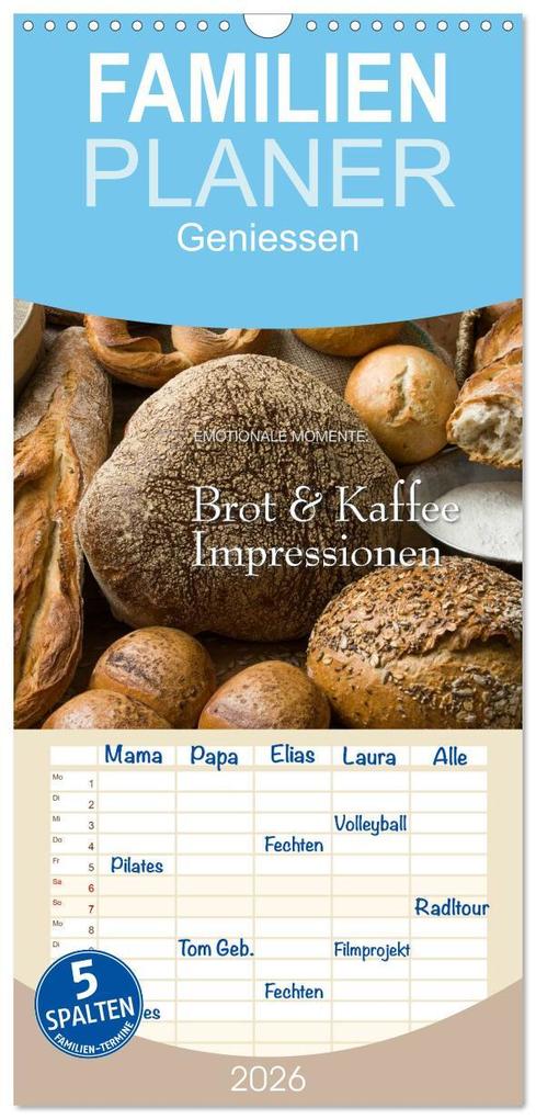 Familienplaner 2026 - Brot & Kaffee Impressionen 2026 mit 5 Spalten (Wandkalender 21 x 45 cm) CALVENDO