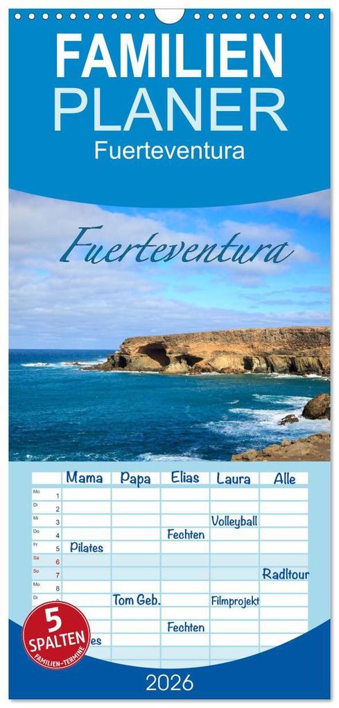 Familienplaner 2026 - Fuerteventura mit 5 Spalten (Wandkalender 21 x 45 cm) CALVENDO