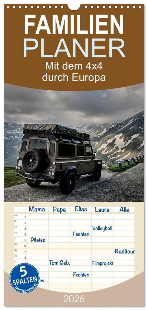 Familienplaner 2026 - Mit dem 4x4 durch Europa mit 5 Spalten (Wandkalender 21 x 45 cm) CALVENDO
