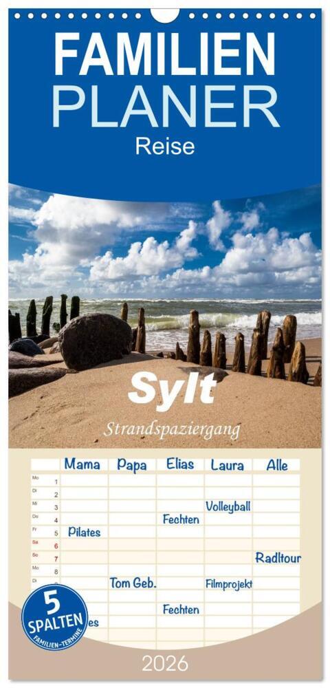 Familienplaner 2026 - Sylt - Strandspaziergang mit 5 Spalten (Wandkalender 21 x 45 cm) CALVENDO