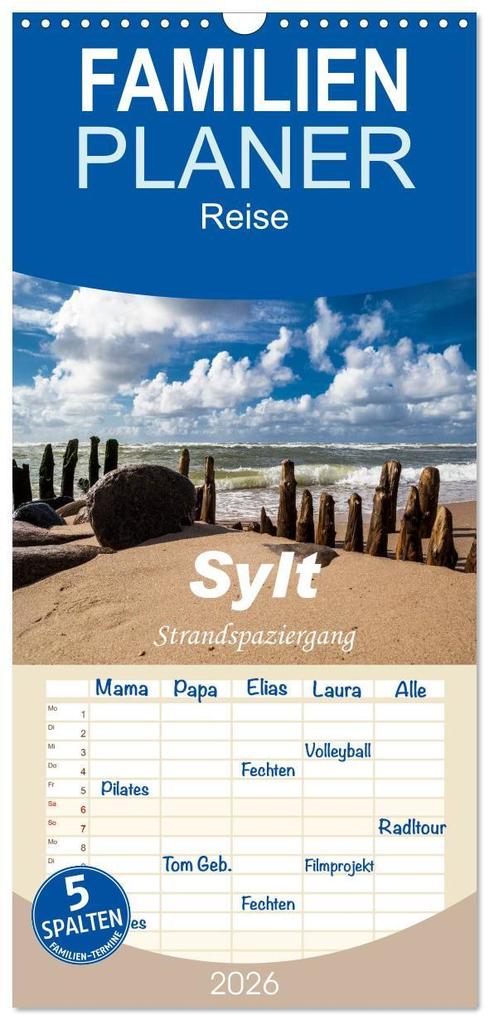 Familienplaner 2026 - Sylt - Strandspaziergang mit 5 Spalten (Wandkalender 21 x 45 cm) CALVENDO