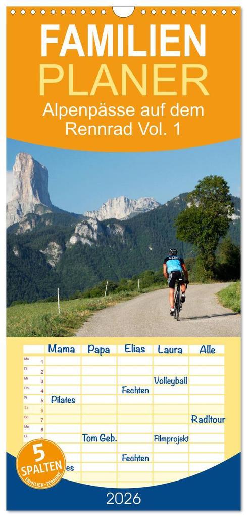 Familienplaner 2026 - Alpenpässe auf dem Rennrad Vol. 1 mit 5 Spalten (Wandkalender 21 x 45 cm) CALVENDO