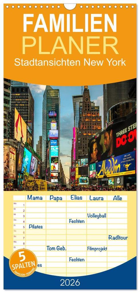 Familienplaner 2026 - Stadtansichten New York mit 5 Spalten (Wandkalender 21 x 45 cm) CALVENDO