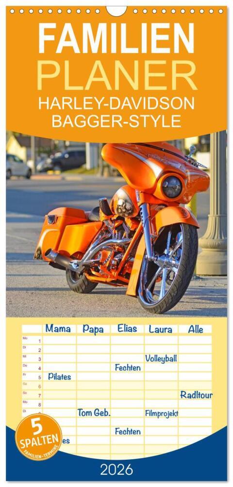 Familienplaner 2026 - BEST OF HARLEY-DAVIDSON BAGGER-STYLE mit 5 Spalten (Wandkalender 21 x 45 cm) CALVENDO